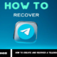 Create and Recover a Telegram Account