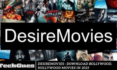 Desiremovies : Download Bollywood, Hollywood Movies in 2023