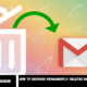 Recover Permanently Deleted Emails on Gmail