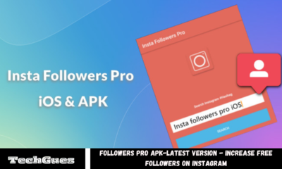 Followers Pro APK-Latest Version - Increase Free Followers On Instagram